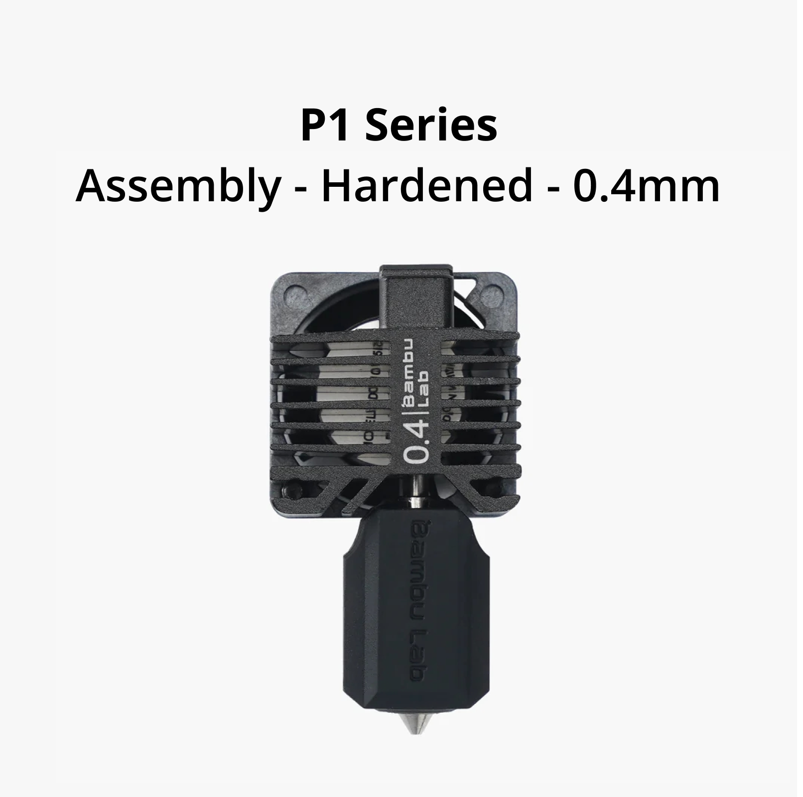 Bambu Lab Complete hotend assembly with hardened steel nozzle -0.4mm (FAH001-P)