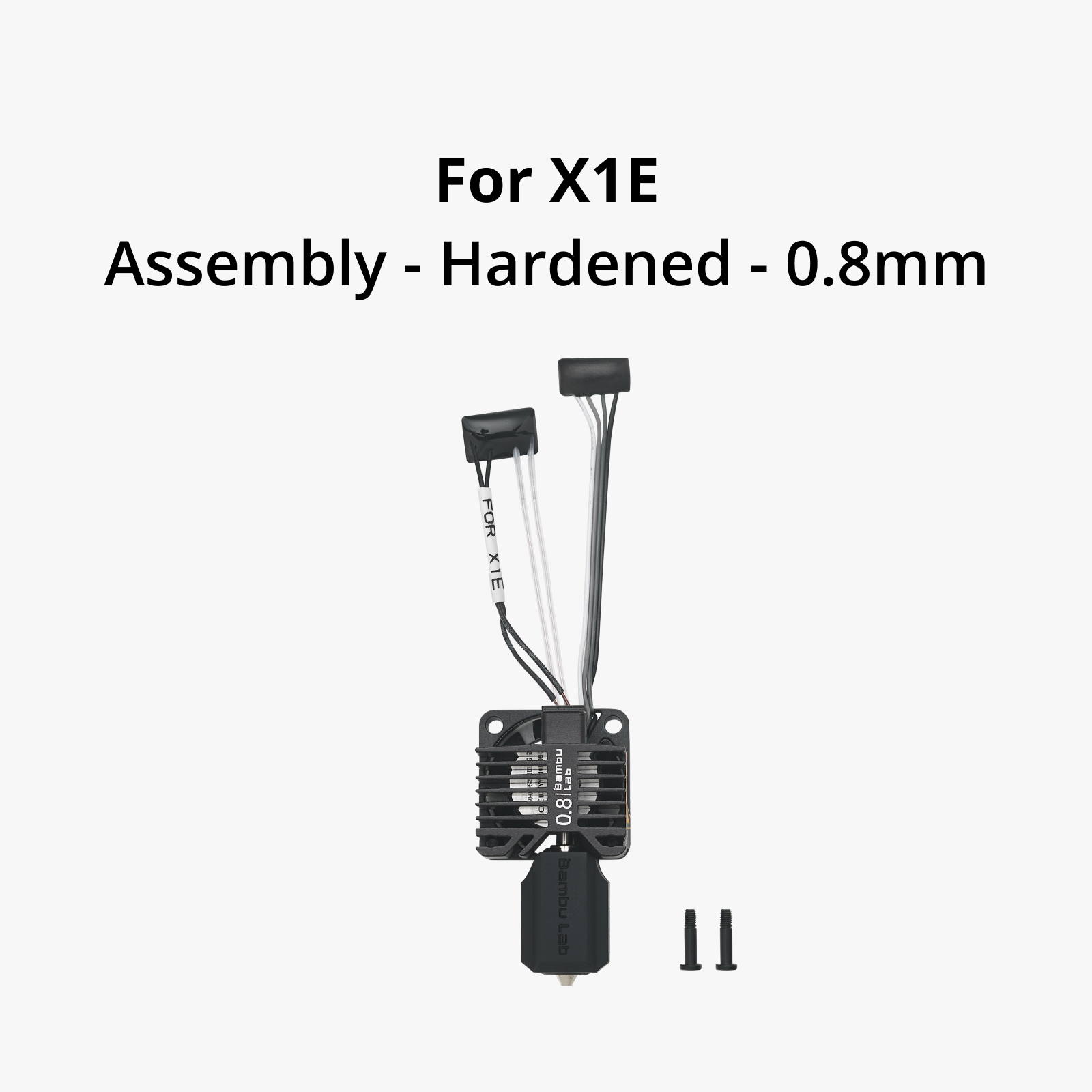 Bambu Lab Complete hotend assembly with hardened steel nozzle -0.8mm (FAH014)